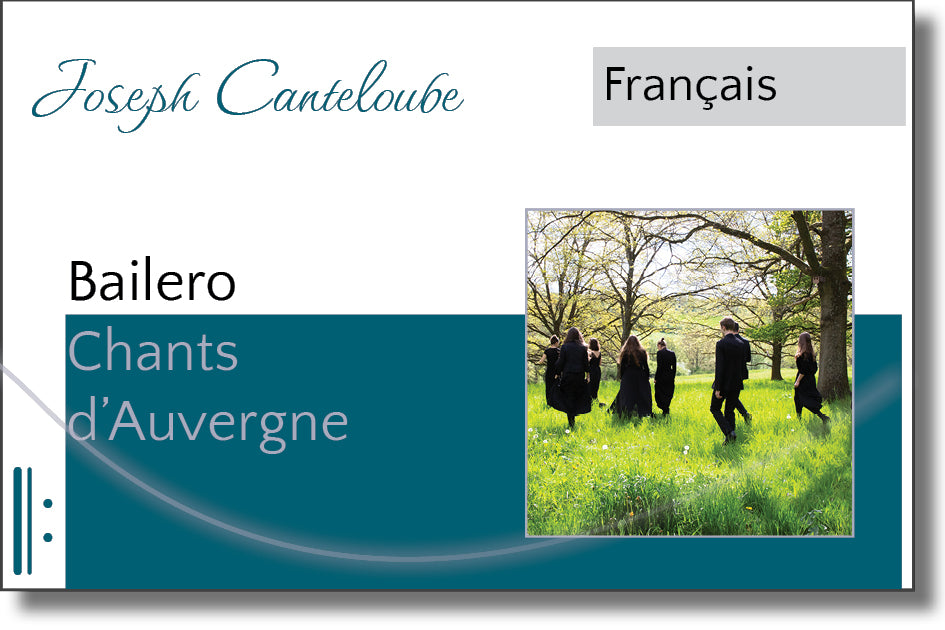 Joseph Canteloube: Chants d'Auvergne - Bailero