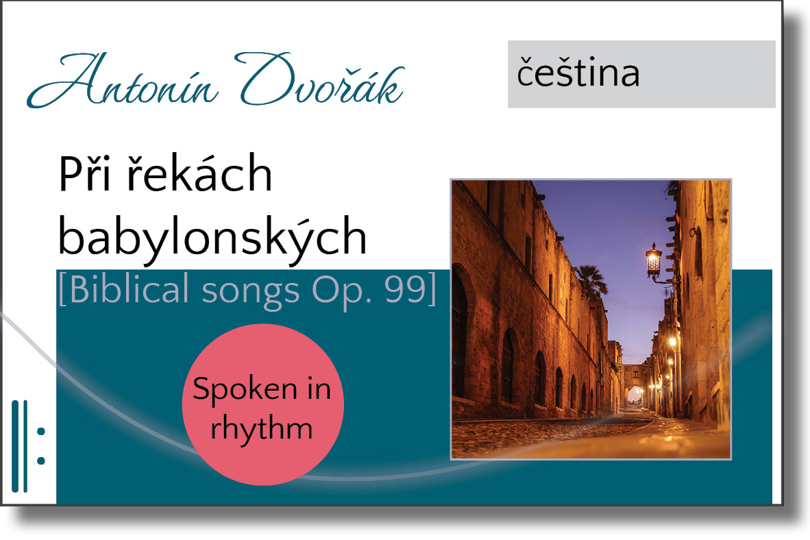 Antonín Dvořák - Při řekách babylonských / Rhythm