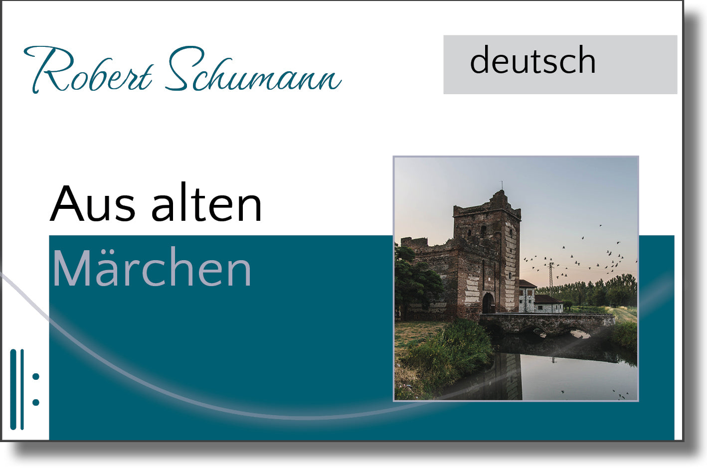 Schumann - Aus alten Märchen