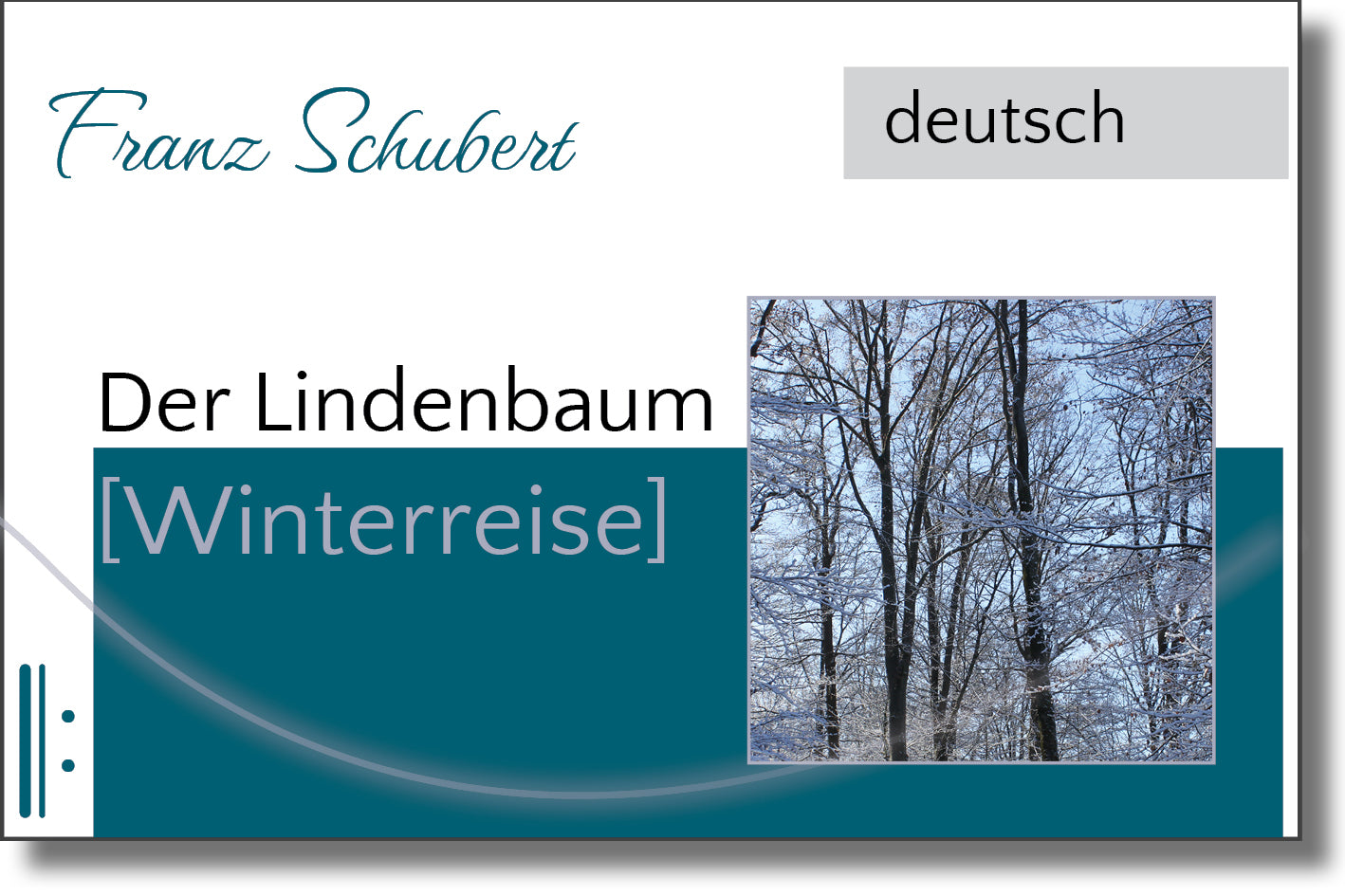 Schubert - Der Lindenbaum