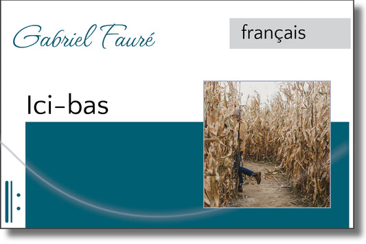 Fauré - Ici-Bas Op. 8 no. 3
