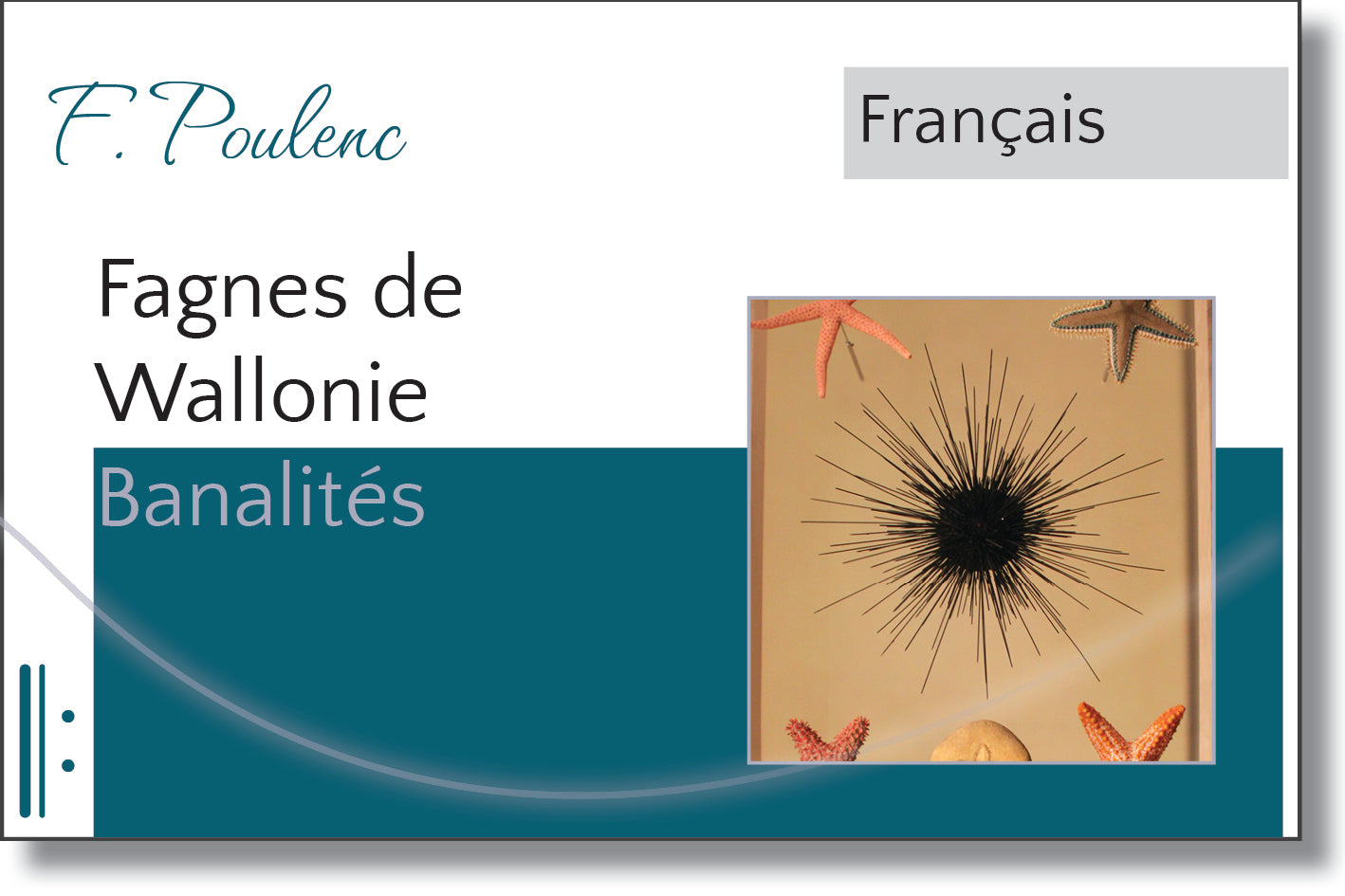 Poulenc - Banalités - Fagnes de Wallonie
