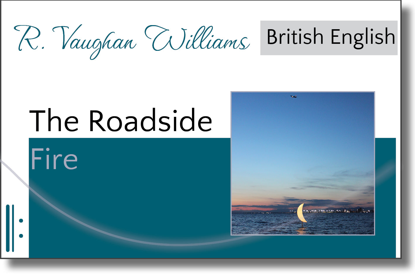 Vaughan Williams - The Roadside Fire