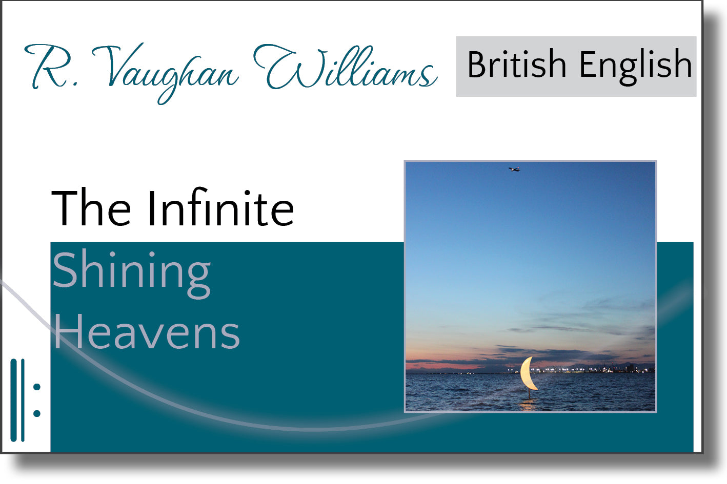 Vaughan Williams - The Infinite Shining Heavens