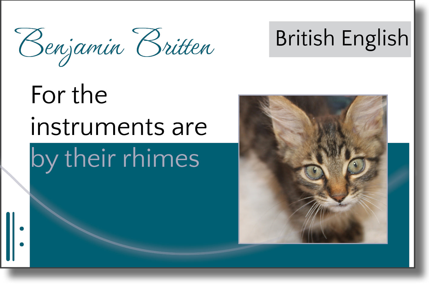 Britten - For the instruments are by their rhimes
