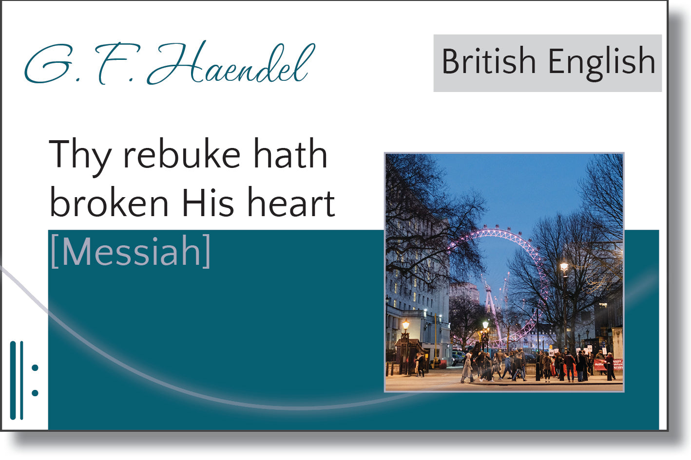 Messiah - Thy rebuke hath broken His heart