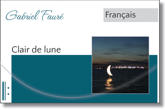 Fauré - Clair de lune